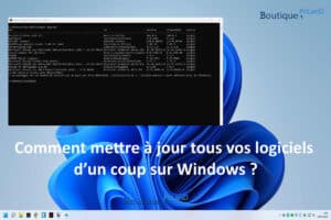 Comment mettre à jour tous vos logiciels d’un coup sur Windows ?