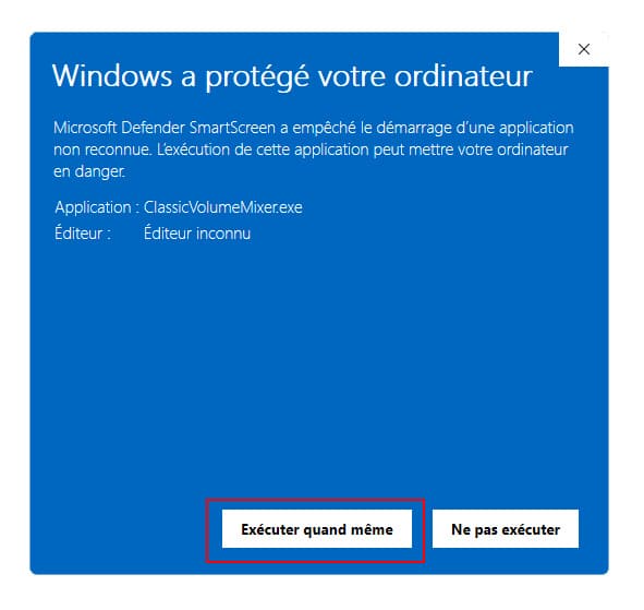 Windows a protégé votre ordinateur Exécuter quand même