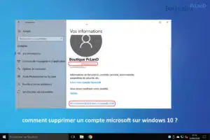 comment supprimer un compte microsoft sur windows 10