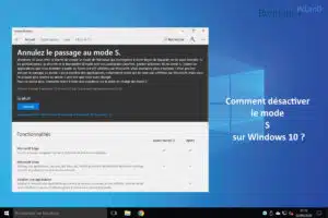 Comment désactiver le mode S sur Windows 10 ?