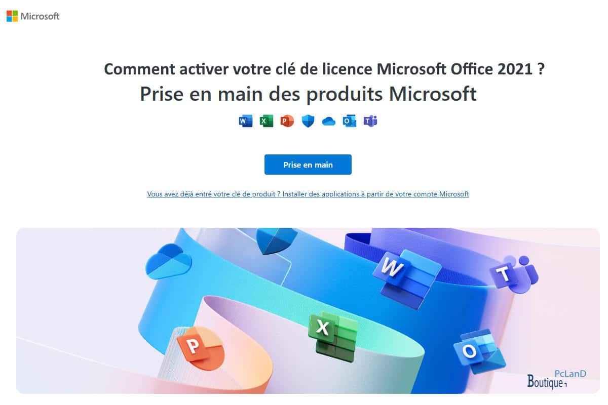 Comment activer votre clé de licence Microsoft Office 2021